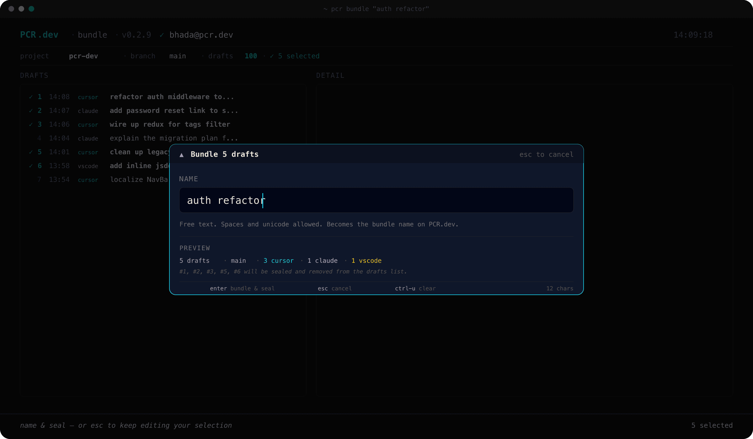 pcr bundle naming modal centered over a dimmed draft browser, with the input field showing the in-progress name 'auth refactor', a preview row reporting 5 drafts (3 cursor, 1 claude, 1 vscode), and a footer with enter/esc/ctrl-u keybindings